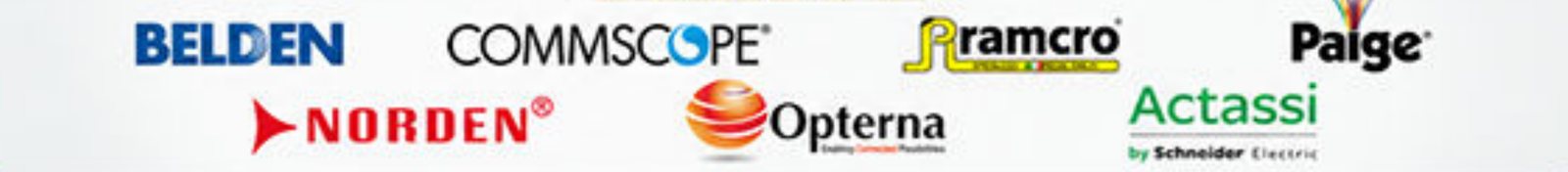 Belden, CommScope, Ramcro, Paige, Norden, Opterna, Actassi